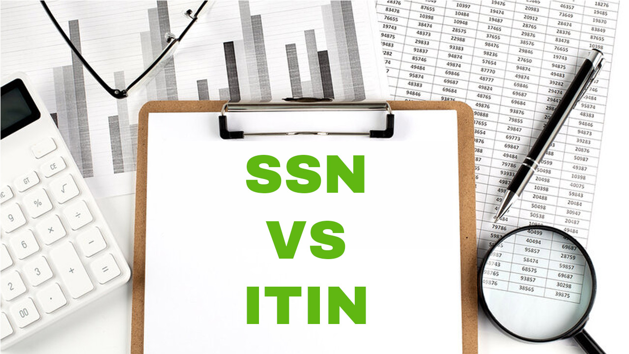 SSN vs ITIN: What’s the Difference for Newcomers in USA - Fresh Money Growth